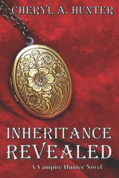 Paperback Inheritance Revealed: A Vampire Hunter Novel Book