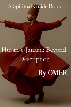 Paperback Husn-e-Janaan: Beyond Description Book