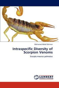 Paperback Intraspecific Diversity of Scorpion Venoms Book