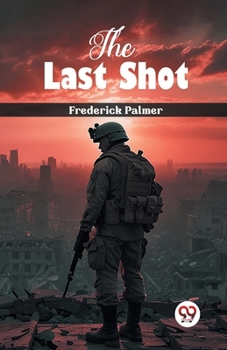 Paperback The Last Shot Book