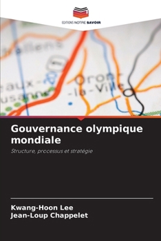 Paperback Gouvernance olympique mondiale [French] Book