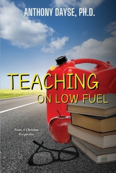 Paperback Teaching On Low Fuel Book