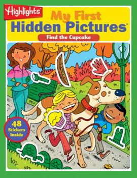 Paperback My First Hidden Pictures Volume 1: Find the Cupcake Book