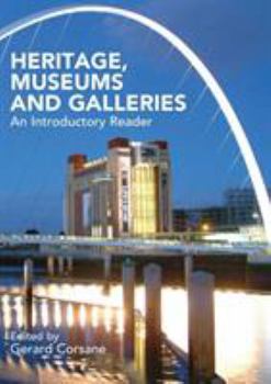 Paperback Heritage, Museums and Galleries: An Introductory Reader Book