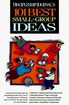 Paperback Discipleship Journal's 101 Best Small Group Ideas Book