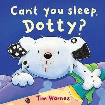 Hardcover Can't You Sleep, Dotty? (Little Tiger Mini Hardbacks) Book