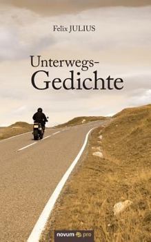 Paperback Unterwegs-Gedichte [German] Book