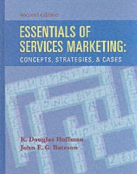 Hardcover Essentials of Services Marketing: Concepts, Strategies and Cases Book