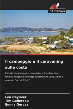Paperback Il campeggio e il caravaning sulla costa [Italian] Book