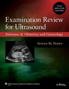 Paperback Examination Review for Ultrasound: Abdomen and Obstetrics & Gynecology Book