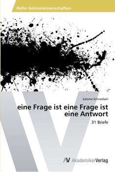 Paperback eine Frage ist eine Frage ist eine Antwort [German] Book