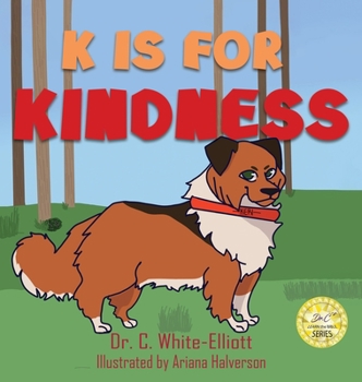 Hardcover K is for Kindness Book