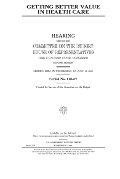 Paperback Getting better value in health care Book