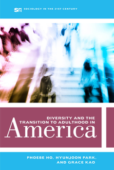 Paperback Diversity and the Transition to Adulthood in America: Volume 7 Book