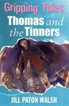 Thomas and the Tinners - Book  of the Birdy