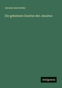 Paperback Die geheimen Gesetze der Jesuiten [German] Book