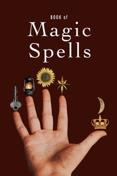Book Of Magic Spells: Blank Spell Paper For Casters