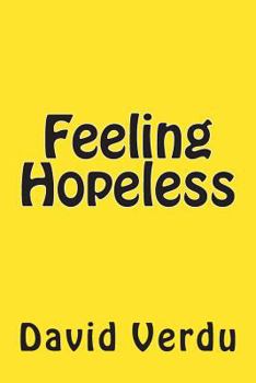 Paperback Feeling Hopeless Book
