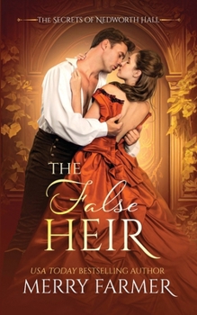 The False Heir (The Secrets of Nedworth Hall) - Book #5 of the Secrets of Nedworth Hall