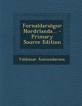 Paperback Fornaldarsogur Nordrlanda... [Icelandic] Book