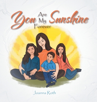 Hardcover You Are My Forever Sunshine Book