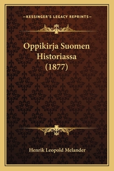Paperback Oppikirja Suomen Historiassa (1877) [Finnish] Book