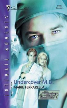 Undercover M. D. (Bachelors of Blair Memorial) - Book #4 of the Bachelors of Blair Memorial