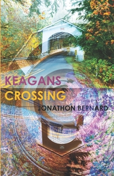 Paperback Keagans Crossing Book
