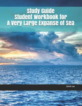 Paperback Study Guide Student Workbook for a Very Large Expanse of Sea Book