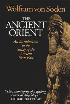 Paperback The Ancient Orient: An Introduction to the Study of the Ancient Near East Book