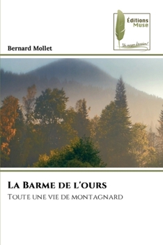 Paperback La Barme de l'ours [French] Book