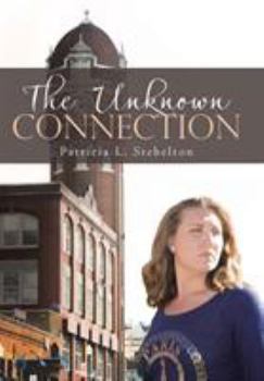 Hardcover The Unknown Connection Book
