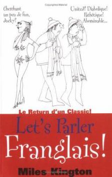 Let's Parler Franglais! - Book #1 of the Franglais