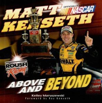 Hardcover Matt Kenseth: Above and Beyond Book