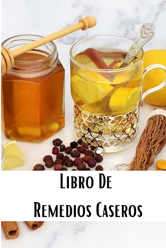 Paperback Libro De Remedios Caseros, Tapa Blanda [Spanish] Book