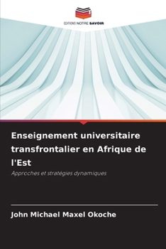 Paperback Enseignement universitaire transfrontalier en Afrique de l'Est [French] Book