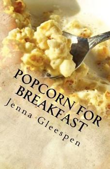 Paperback Popcorn For Breakfast Book