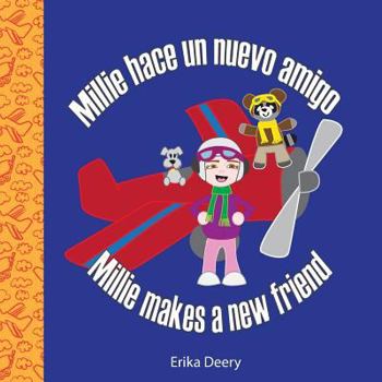 Paperback Millie hace un nuevo amigo / Millie makes a new friend Book