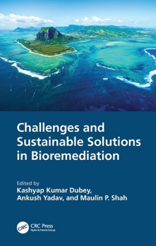 Paperback Challenges and Sustainable Solutions in Bioremediation Book