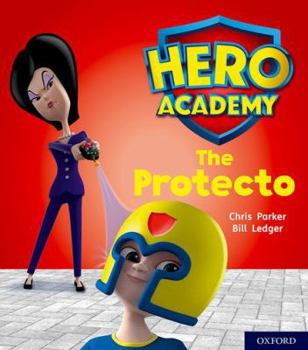 Paperback Hero Academy: Oxford Level 6, Orange Book Band: The Protecto Book