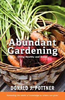 Paperback Abundant Gardening Book