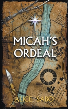 Paperback Micah's Ordeal Book