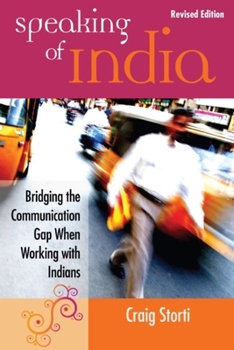 Paperback Speaking of India: Bridging the Communication Gap When Working with Indians Book