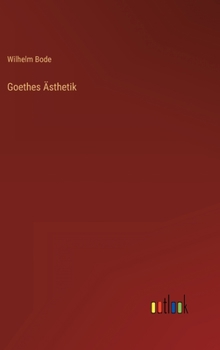 Hardcover Goethes Ästhetik [German] Book