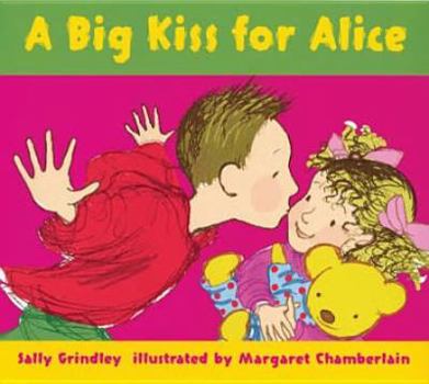 Hardcover A Big Kiss for Alice Book