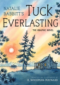 Paperback Tuck Everlasting: The Graphic Novel Book