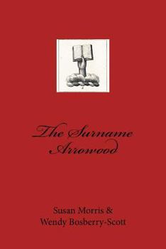 Paperback The Surname Arrowood Book