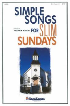 Paperback Simple Songs for Slim Sundays: 2-Part Mixed/SAB Book
