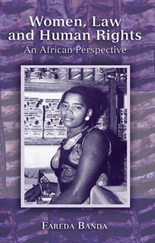 Hardcover Women, Law and Human Rights: An African Perspective Book