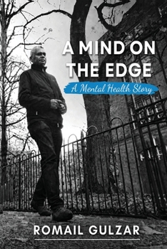 A MIND ON THE EDGE: A Mental Health Story